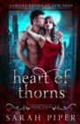 Heart of Thorns : A Dark Vampire Romance - Book