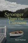 Stronger Than the Current - Book