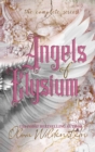 Angels of Elysium : the Complete Series - Book