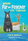 When Fur and Feather Get Together - eBook