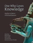 One Who Loves Knowledge : Studies in Honor of Richard Jasnow - Book
