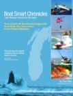 Boat Smart Chronicles : Lake Michigan Devours Its Wounded - eBook