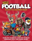 Witty and Friends Football Activity and Coloring Book - Book