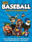 Witty and Friends Baseball Activity and Coloring Book - Book