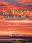 Sunrises of County Clare, Ireland : Mystical Moods of Ireland, Vol. VII - Book
