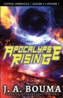 Apocalypse Rising (Episode 1 of 4) - Book