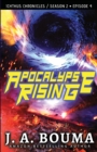 Apocalypse Rising (Episode 4 of 4) - Book
