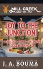Joy to the Junction! : 5 Christmas Stories that Inspire - Book