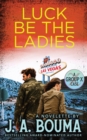 Luck Be the Ladies - Book