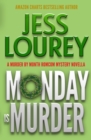 Monday Is Murder : A Romcom Mystery - Book