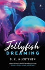 Jellyfish Dreaming - eBook
