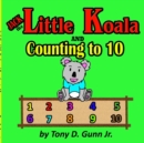 Jack the Little Koala and Counting to 10 - Book