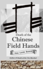 Death of the Chinese Field Hands - Book