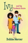 Ivy and the Pandemic Scare - Book