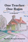 One Teacher One Room : A Memoir - Book