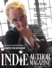 Indie Author Magazine Featuring Kate Pickford : Authors Guide To Developmental Editing, Copyediting, and Proofreading, How To Find The Right Book Editor, Self-editing Strategies - Book
