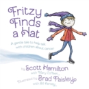 Fritzy Finds a Hat : A Gentle Tale to Help Talk with Children About Cancer - Book