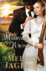 Marrying Mr. Wrong - Book