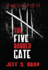 The Five Barred Gate - Book