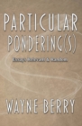 Particular Pondering(s) - Book