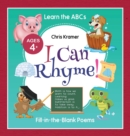 I Can Rhyme! : Fill-in-the-Blank Poems (Learn the ABCs) - Book