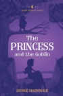 The Princess and the Goblin : Reverie Children's Classics - Book