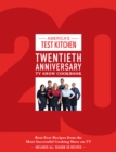 America's Test Kitchen Twentieth Anniversary TV Show Cookbook - eBook