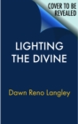 Lighting the Divine : A Workbook of Discovery - Book