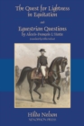 The Quest for Lightness in Equitation and Equestrian Questions (translation) - Book