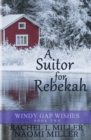 A Suitor for Rebekah - Book