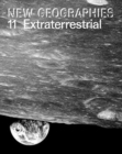New Geographies 11 : Extraterrestrial - Book