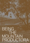 Being the Mountain : Productora - Book