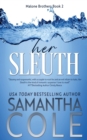 Her Sleuth : Discreet Cover Edition - Book