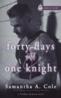 Forty Days & One Knight - Book