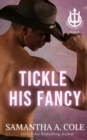 Tickle His Fancy - Book