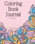 Coloring Book Journal - Book