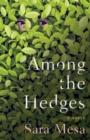 Among The Hedges - Book