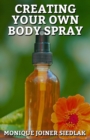 Creating Your Own Body Spray - Book