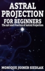 Astral Projection for Beginners - Book