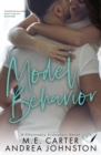 Model Behavior : A Romantic Comedy - Book