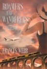 Roamers and Wanderers : A Collection - Book