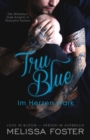 Tru Blue - Im Herzen stark - Book