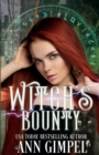 Witch's Bounty : Urban Fantasy Romance - Book