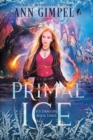 Primal Ice : Paranormal Fantasy - Book