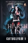 Harsh Line : An Urban Fantasy - Book