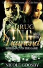 A Drug King and His Diamond : Supremacy in the Game - Book