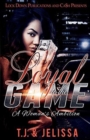 Loyal to the Game : A Woman's Wrath - Book