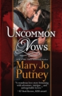Uncommon Vows : A Medieval Prequel to the Bride Trilogy - Book
