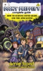 Doomy Prepper's Complete Guide : How to Survive Fifth Grade and the Apocalypse - Book
