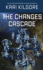 The Changes Cascade - Book